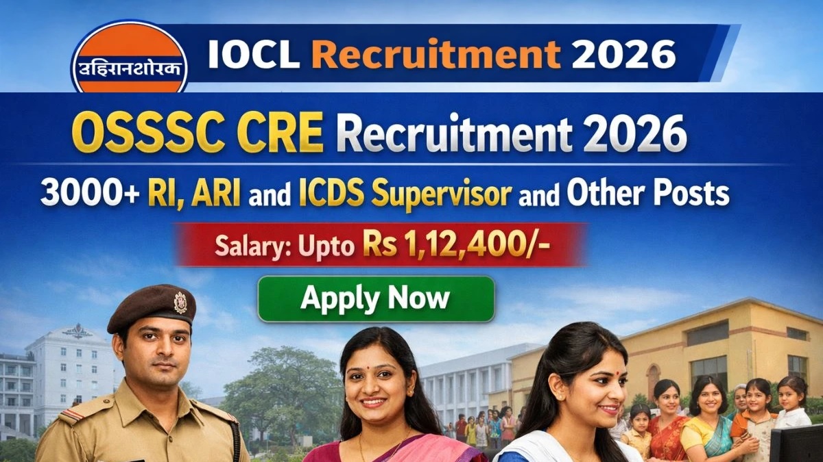 Read more about the article OSSSC CRE Recruitment 2026 – Apply Online for 3,250 RI, ARI and ICDS Supervisor and Other Posts
